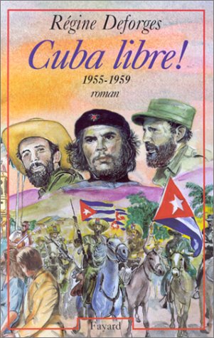 CUBA LIBRE ! / T.7
