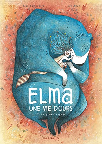 ELMA, UNE VIE D'OURS / T.1