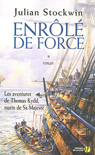 ENRÔLÉ DE FORCE / T.1