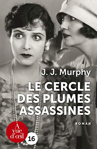 LE CERCLE DES PLUMES ASSASSINES