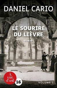 SOURIRE DU LIÈVRE (LE) / VOLUME 1