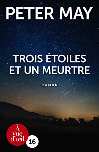 TROIS ÉTOILES ET UN MEURTRE